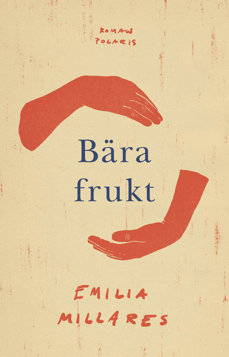 Millares, Emilia | Bära frukt
