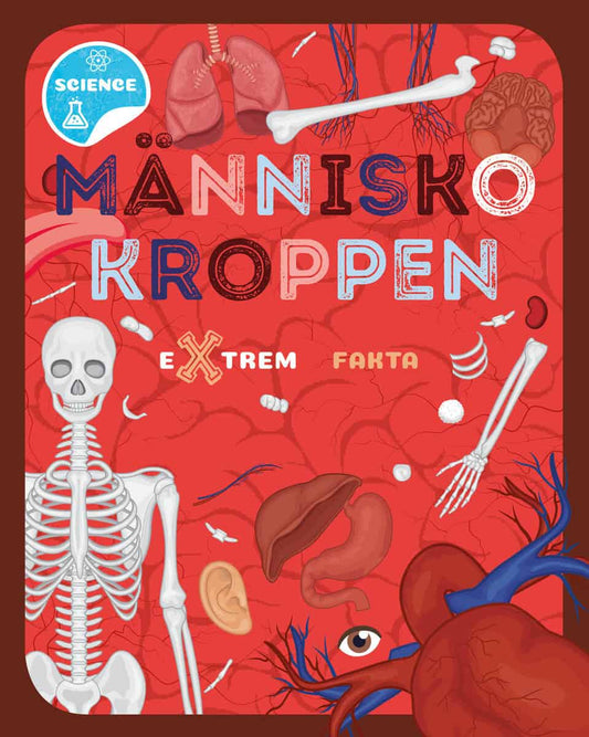 Cavell-Clarke, Steffi | Människokroppen : Extrem fakta
