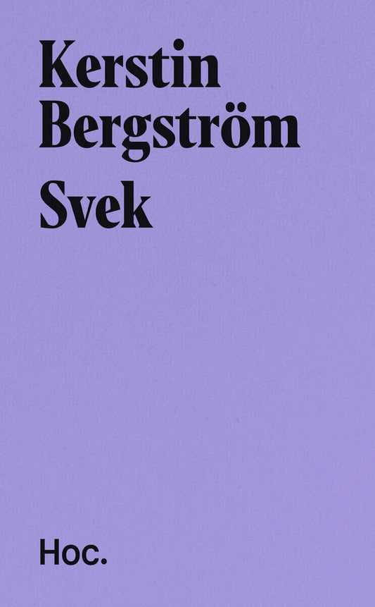 Bergström, Kerstin | Svek