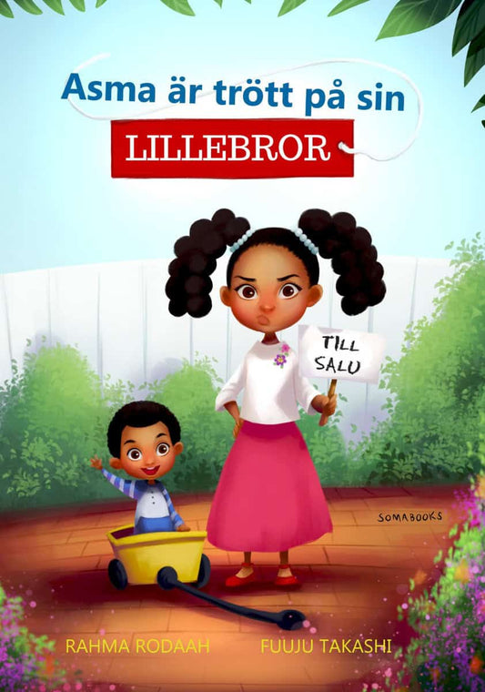 Rodaah, Rahma | Takashi, Fuuji | Asma är trött på sin lillebror
