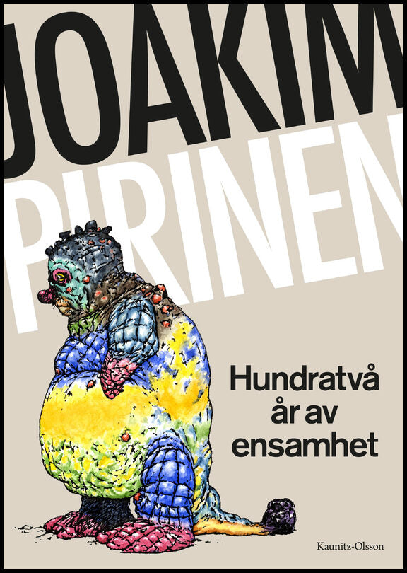 Pirinen, Joakim | Hundratvå år av ensamhet