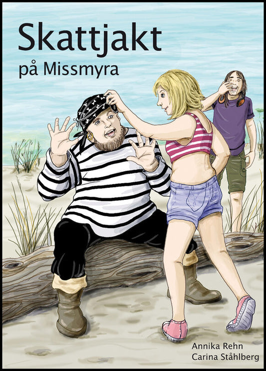 Rehn, Annika | Skattjakt på Missmyra