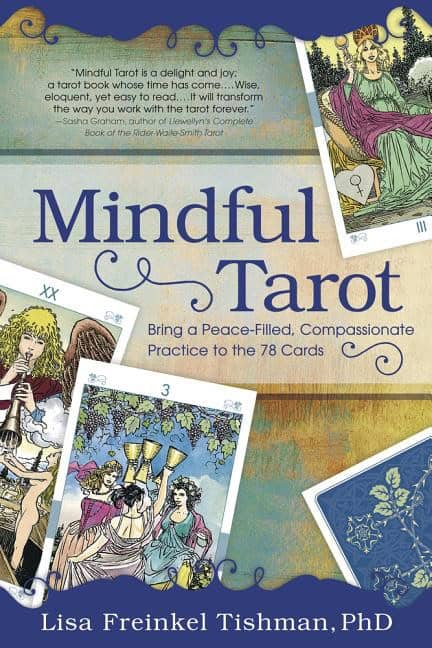 Lisa Freinkel Tishman PhD | Mindful Tarot