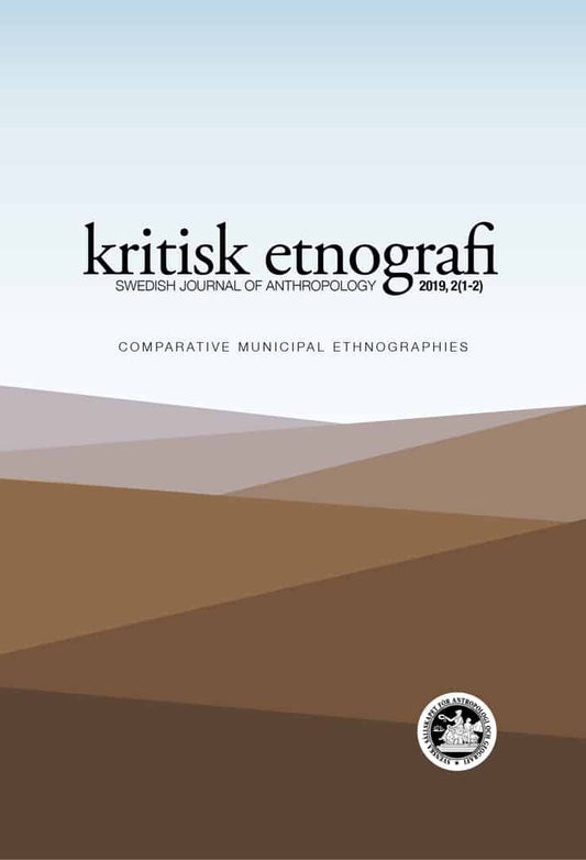 Hagberg, Sten | Hellman, Jörgen [red.] | kritisk etnografi – Swedish Journal of Anthropology, 2019, Vol 2