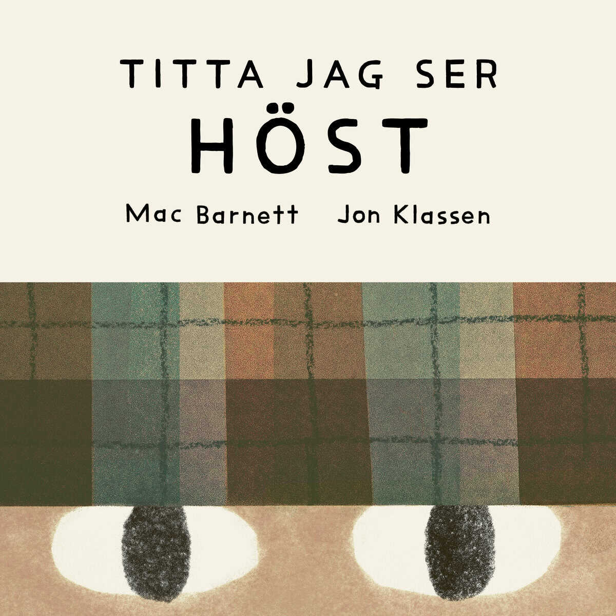 Barnett, Mac | Klassen, Jon | Titta jag ser : Höst