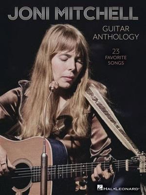 Joni Mitchell guitar anthology : 23 favorite songs