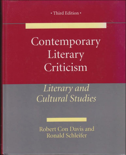 Con Davis, Robert | Schleifer, Ronald | Contemporary Literary Criticism