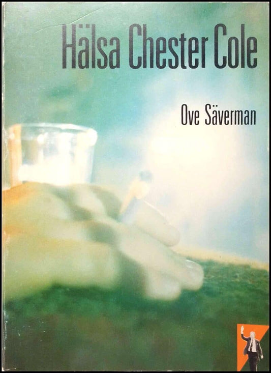 Säverman, Ove | Hälsa Chester Cole