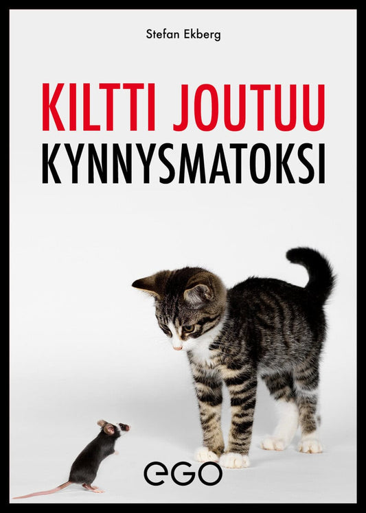 Ekberg, Stefan | Kiltti joutuu kynnysmatoksi