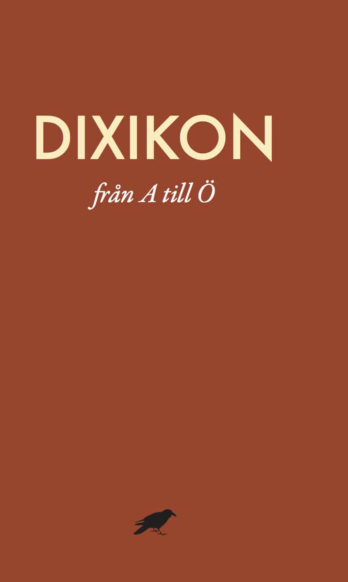 Dixikon : Från A till Ö