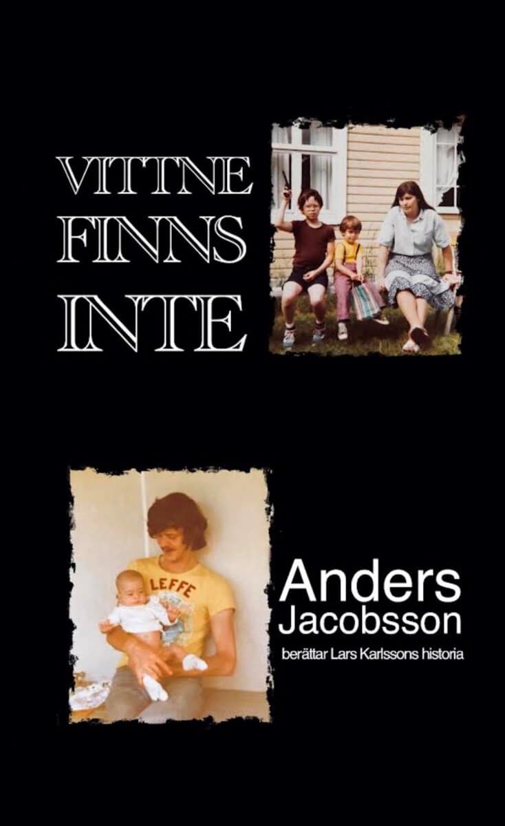 Jacobsson, Anders | Vittne finns inte