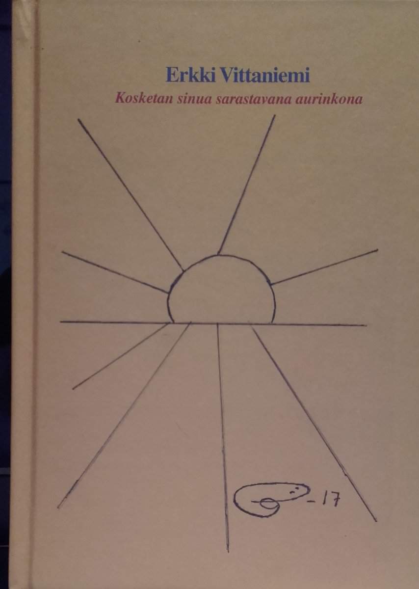 Vittaniemi, Erkki | Kosketan sinua sarastavana aurinkona