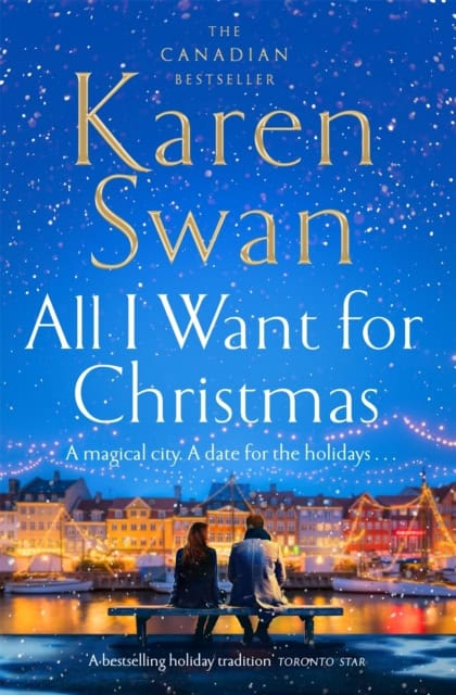 Swan, Karen | All I Want for Christmas