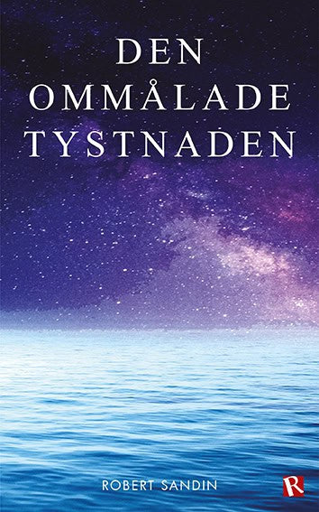 Sandin, Robert | Den ommålade tystnaden