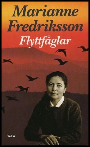 Fredriksson, Marianne | Flyttfåglar