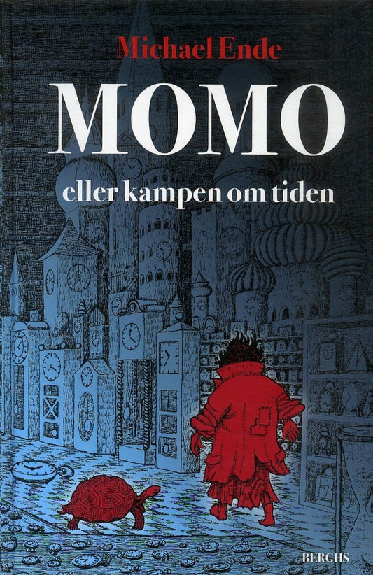 Ende, Michael | Momo eller kampen om tiden : En sagoroman