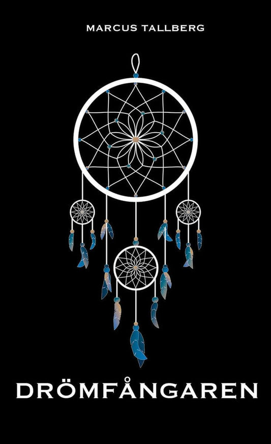 Tallberg, Marcus | Drömfångaren