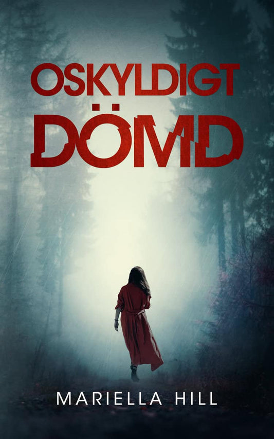 Hill, Mariella | Oskyldigt dömd