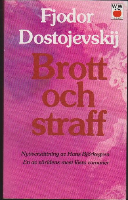 Dostojevskij, Fjodor | Brott och straff