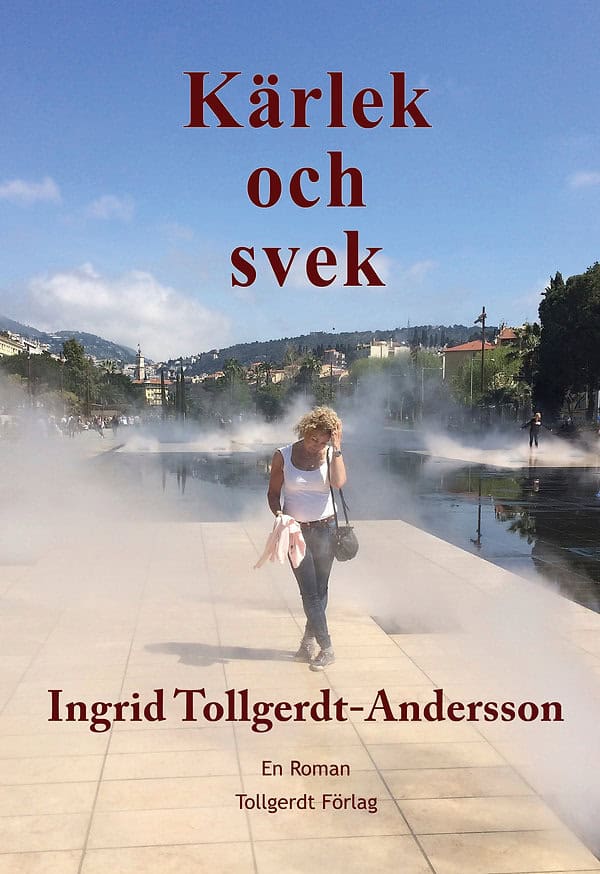 Tollgerdt-Andersson, Ingrid | Kärlek och svek