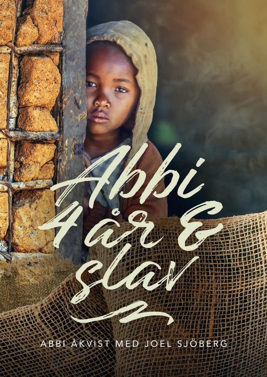 Åkvist, Abbi | Sjöberg, Joel | Abbi, 4 år & slav