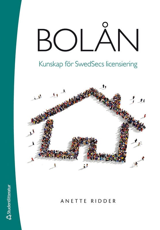 Ridder, Anette | Bolån : Kunskap för Swedsecs licensiering