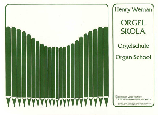 Weman, Henry | Orgelskola / Orgelschule / Organ School