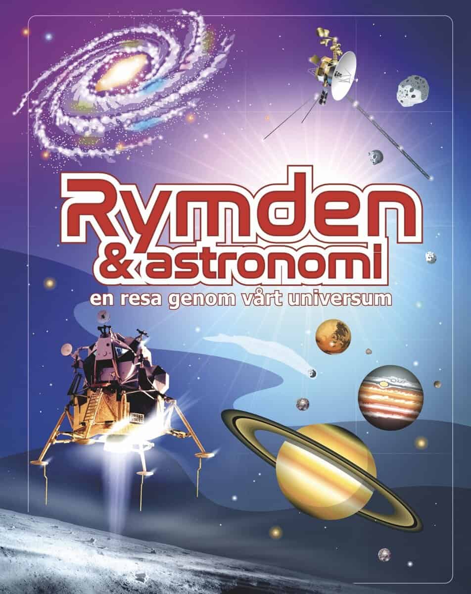 Bone, Emily | Maskell, Hazel | Rymden & astronomi : En resa genom vårt universum