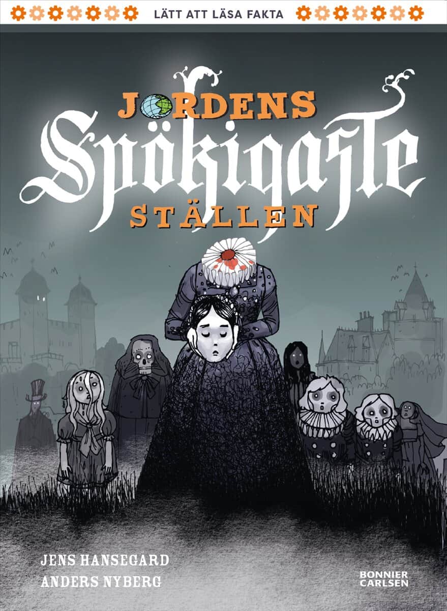 Hansegård, Jens | Jordens spökigaste ställen