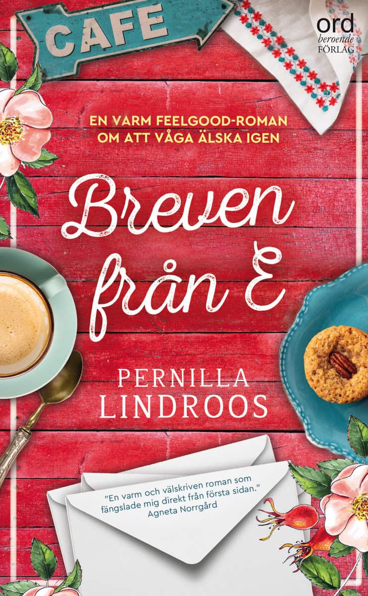 Lindroos, Pernilla | Breven från E