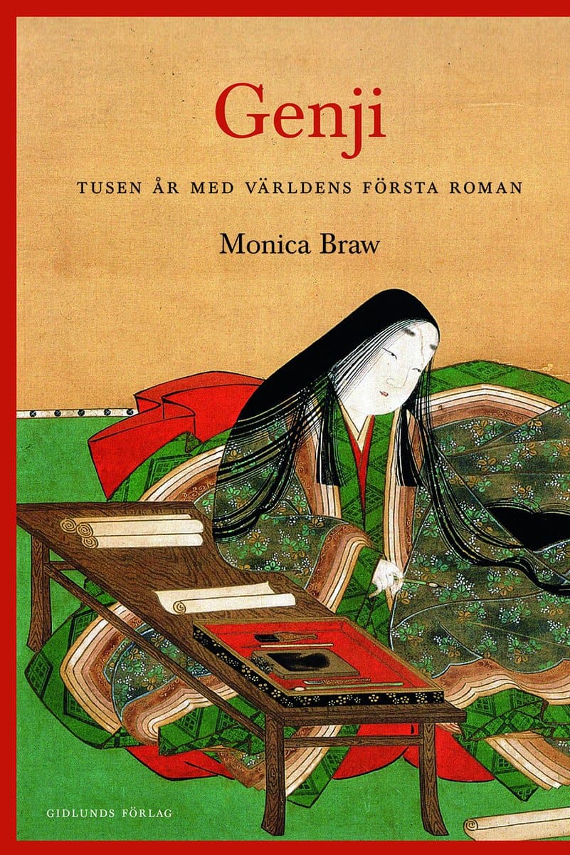 Braw, Monica | Genji : Tusen år med världens första roman