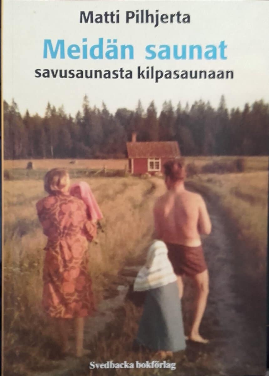 Pilhjerta, Matti | Meidän saunat