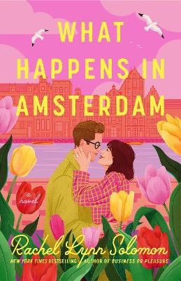 Solomon, Rachel Lynn | What Happens in Amsterdam