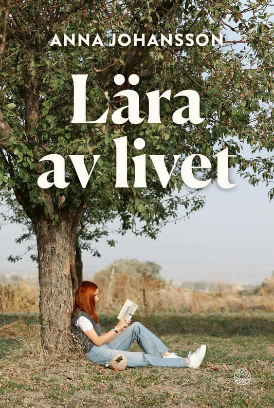 Johansson, Anna | Lära av livet