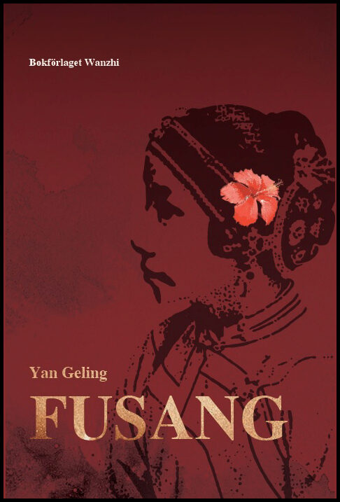 Yan, Geling | Fusang