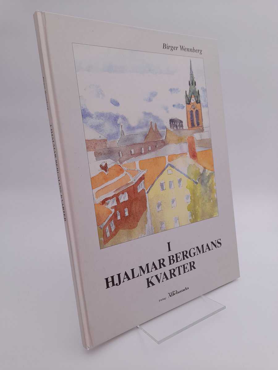 Wennberg, Birger | I Hjalmar Bergmans kvarter