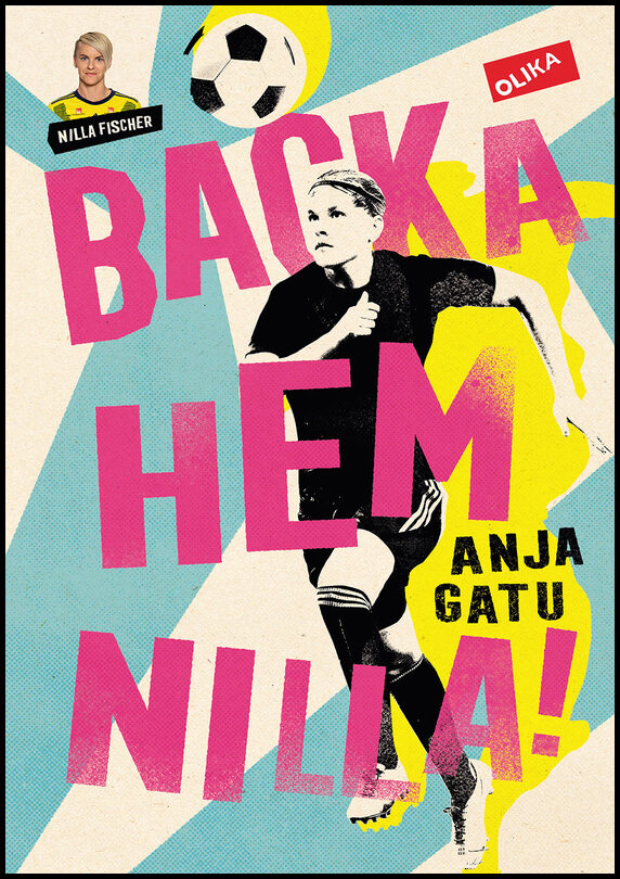 Gatu, Anja | Backa hem, Nilla!