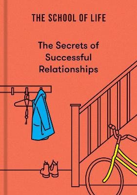 of Life, The School | The Secrets of Successful Relationships