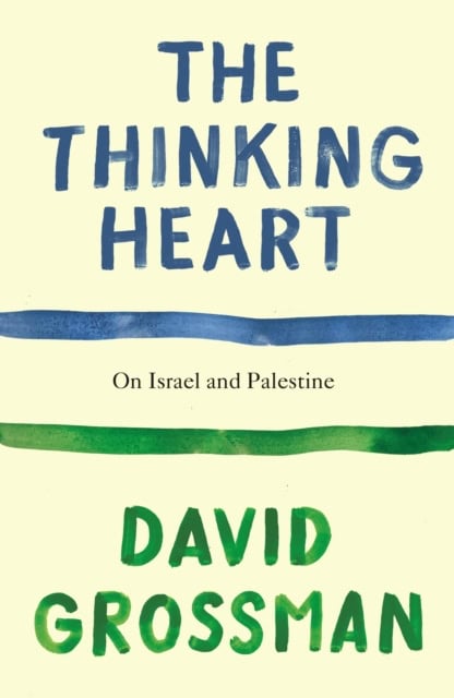 Grossman, David | The Thinking Heart