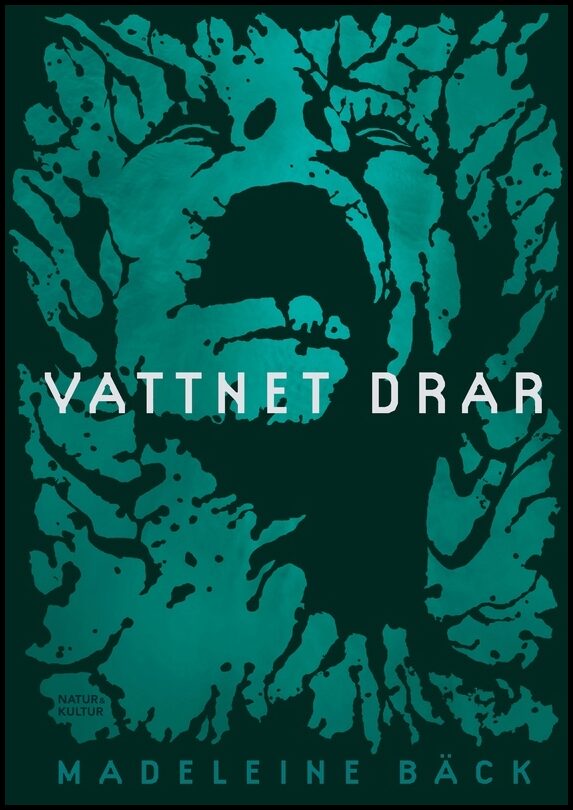 Bäck, Madeleine | Vattnet drar