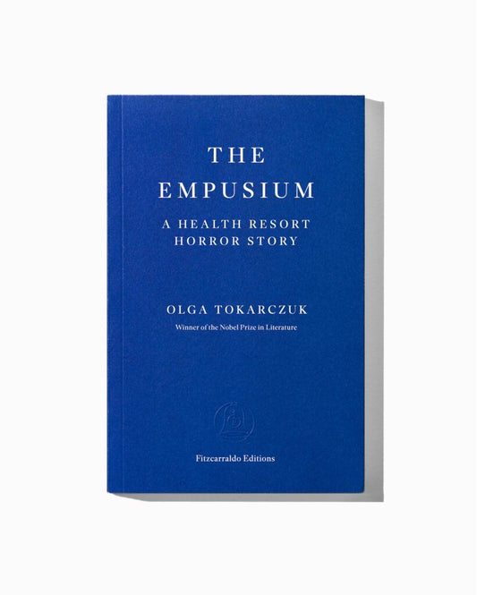 Tokarczuk, Olga | The Empusium
