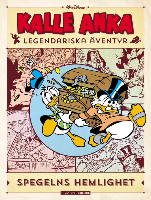 Kalle Anka legendariska äventyr. Spegelns hemlighet : Spegelns hemlighet