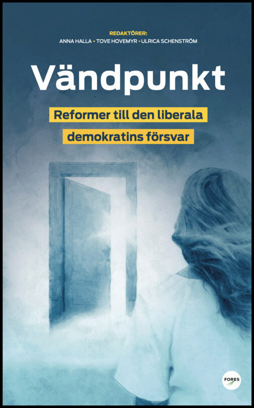 Jonsson Cornell, Anna | Örtengren, Emanuel | Scherman, Jan | Bringselius, Louise | Liby Troein, Martin | Cako, Stefan | ...