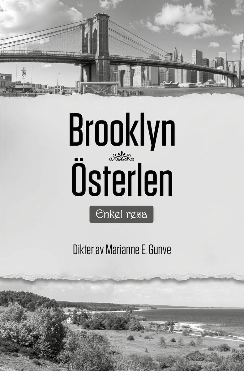 Gunve, Marianne E. | Brooklyn Österlen : Enkel resa