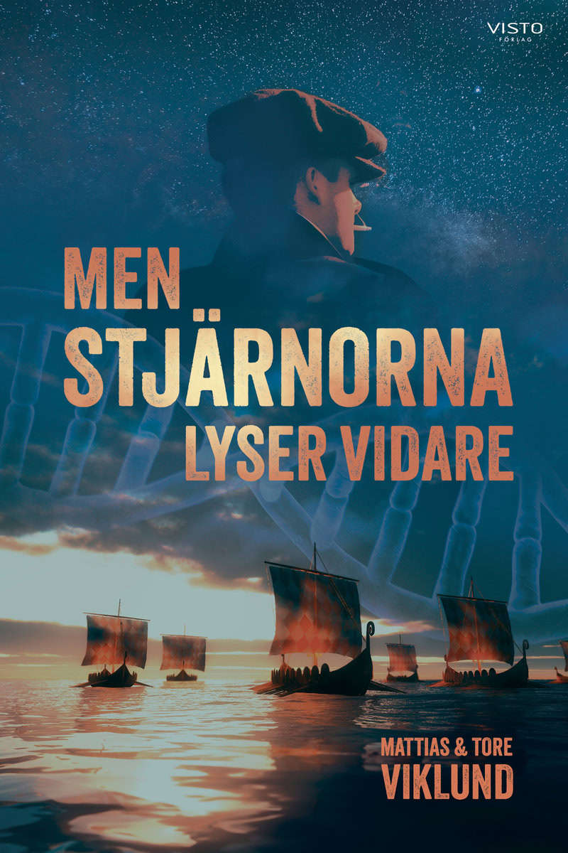 Viklund, Tore | Viklund, Mattias | Men stjärnorna lyser vidare