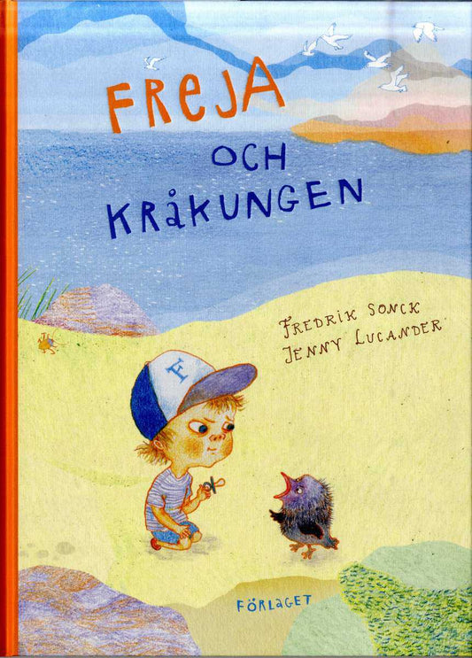 Sonck, Fredrik | Freja och kråkungen