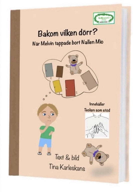 Karleskans, Tina | Bakom vilken dörr? : När Melvin tappade bort Nallen Mio