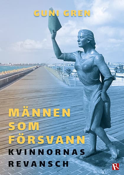 Gren, Guni | Männen som försvann : Kvinnornas revansch