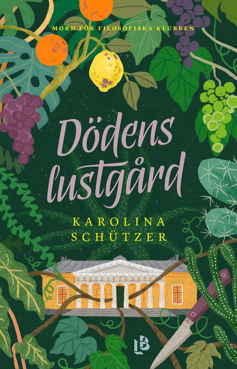 Schützer, Karolina | Dödens lustgård