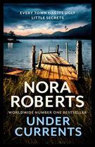 Roberts, Nora | Under Currents